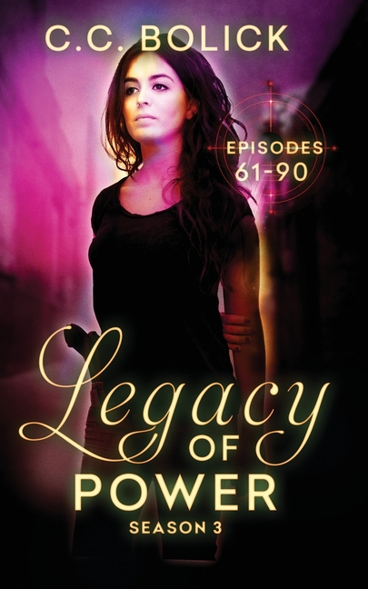 Legacy of Power: Season 3
