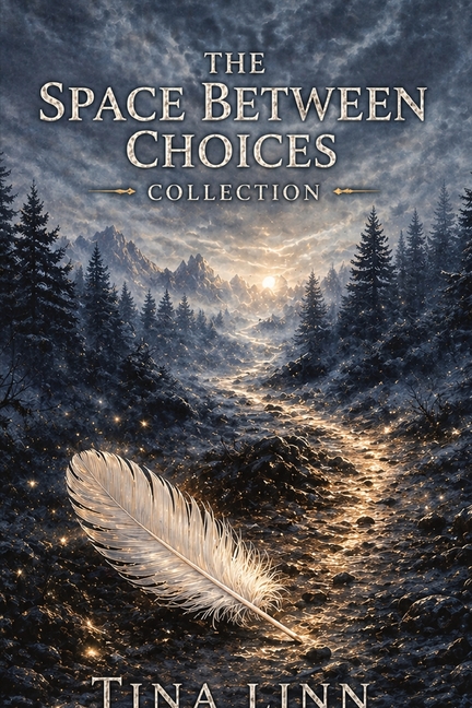 The Space Between Choices Collection