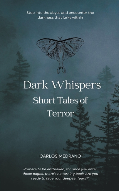 Dark Whispers: Short Tales of Horror
