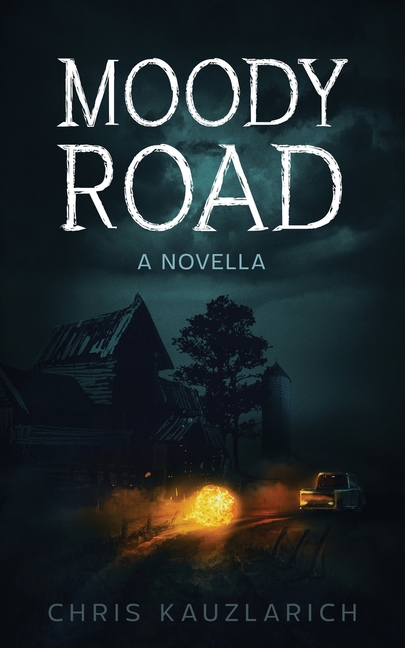 Moody Road: A Novella