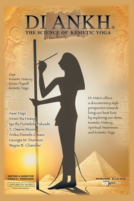 Di Ankh the Science of Kemetic Yoga