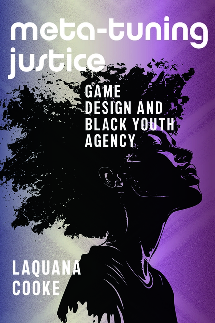Meta-Tuning Justice: Game Design and Black Youth Agency