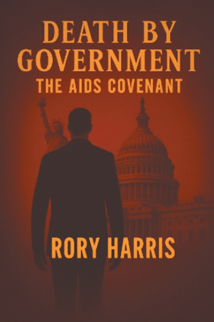 Death by Government: The Aids Covenant