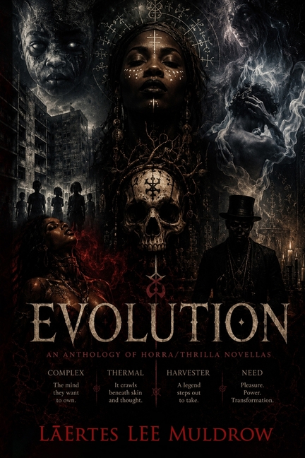 Evolution: An Anthology of Horra / Thrilla Novellas