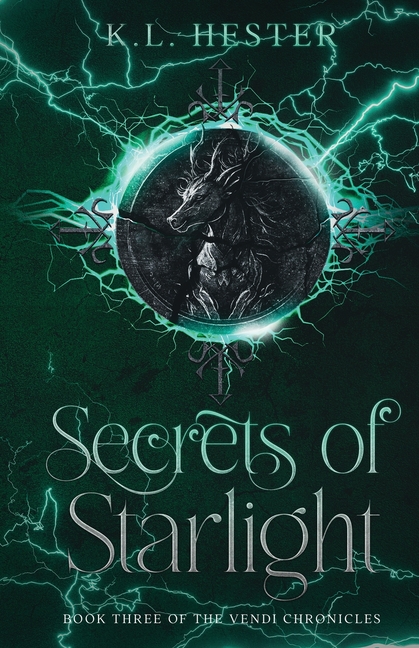 Secrets of Starlight: Book Three of the Vendi Chronicles