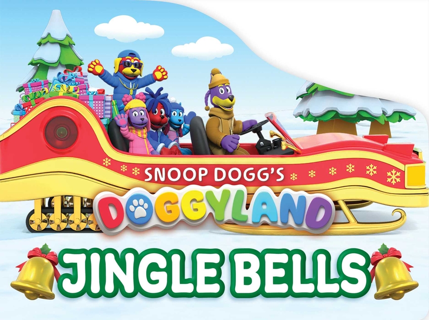 Snoop Dogg's Doggyland: Jingle Bells (a Doggyland Christmas and Holiday Shaped Board Book Gift for Kids)