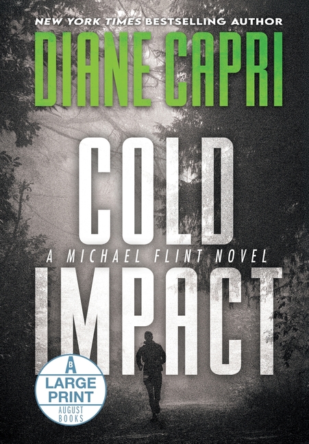 Cold Impact Large Print Hardcover Edition: A Michael Flint Novel