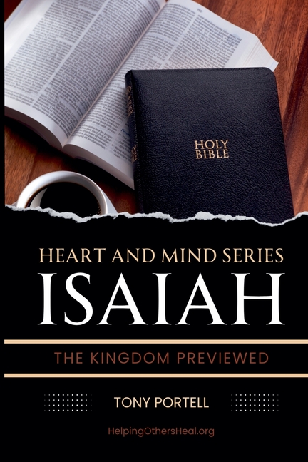 Isaiah: The Kingdom Previewed