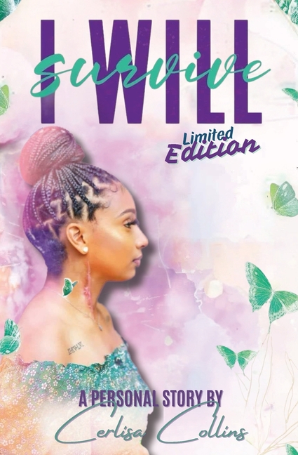 I WILL Survive: Limited Edition