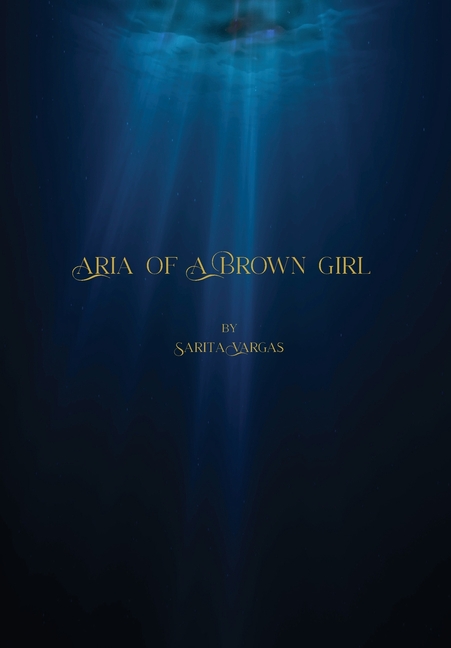 Aria of a Brown Girl