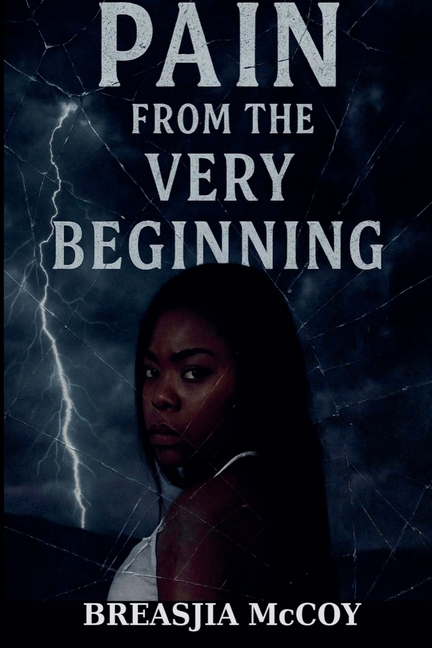 Pain from the very Beginning