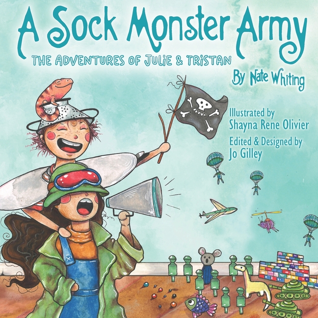 A Sock Monster Army: The Adventures of Julie & Tristan