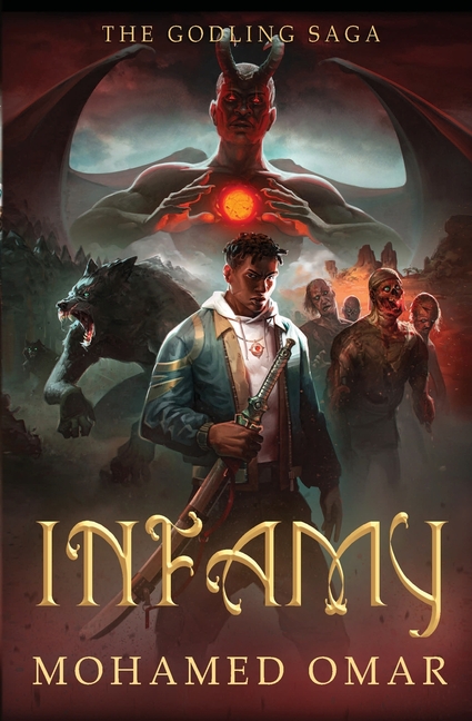Infamy: The Godling Saga