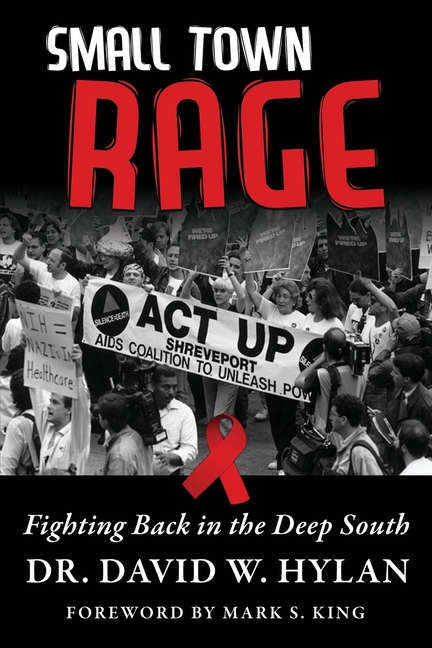 Small Town Rage: Fighting Back in the Deep South
