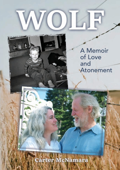 Wolf: A Memoir of Love and Atonement