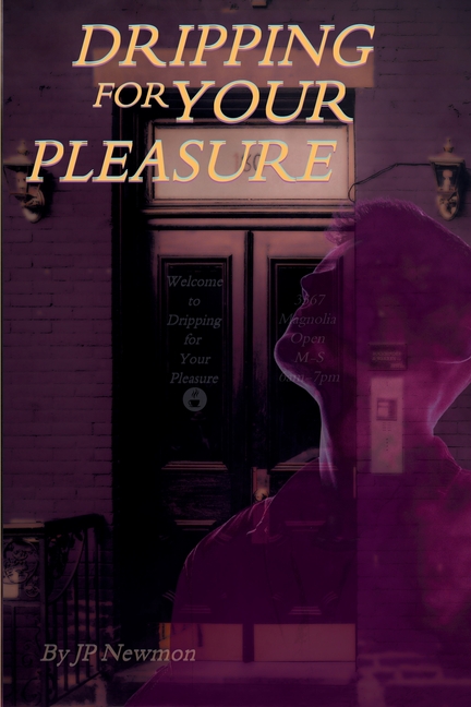 Dripping for Your Pleasure: Dirty Voyeurs Book 2