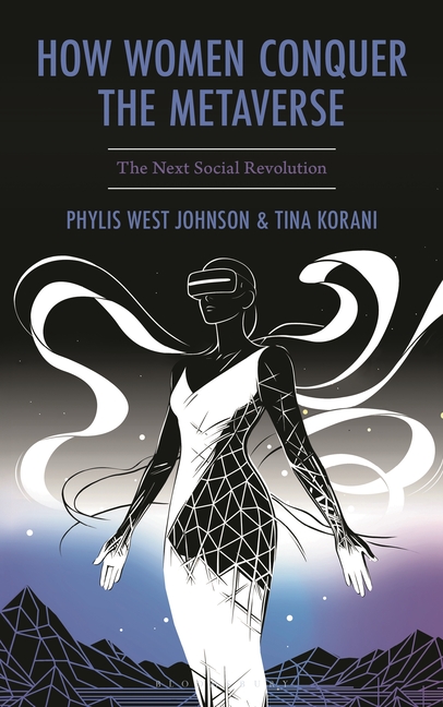 How Women Conquer the Metaverse: The Next Social Revolution