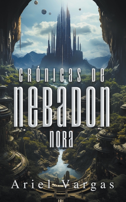 Crónicas de Nebadon: Nora