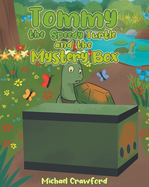 Tommy the Speedy Turtle and the Mystery Box