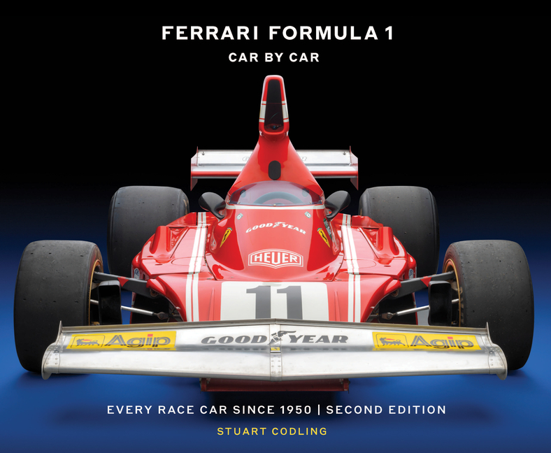 Ferrari Formula 1 Car by Car Second Edition: Every Race Car Since 1950