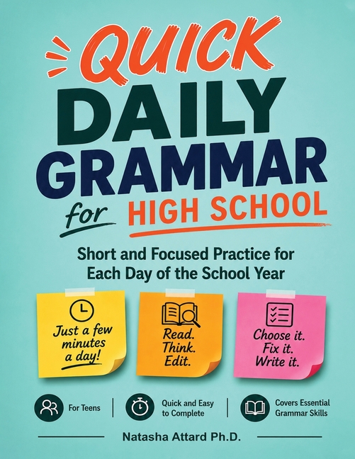 Quick Daily Grammar for High School: Short and Focused Practice for Each Day of the School Year