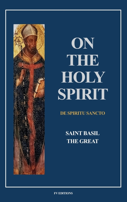 On the Holy Spirit: Fully annotated - Easy to Read Layout