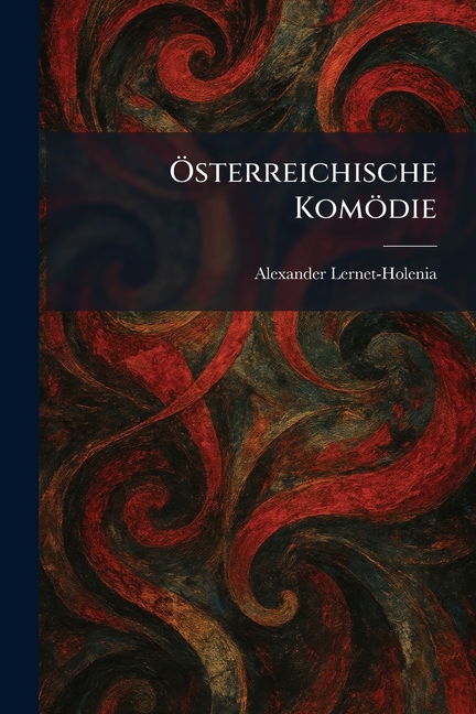 Ã-sterreichische Komödie