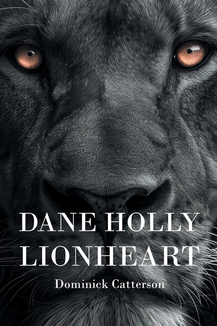 Dane Holly: Lionheart