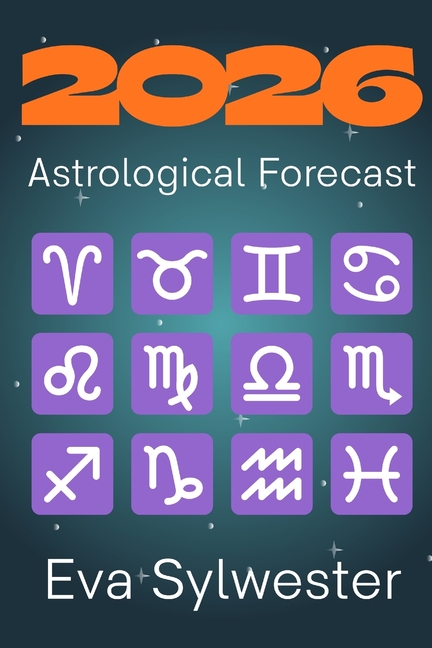 2026 Astrological Forecast