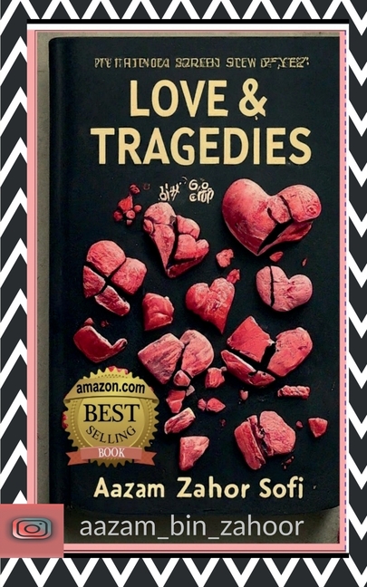Love and Tragedies