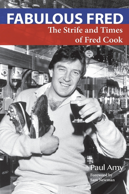 Fabulous Fred: The Strife and Times of Fred Cook