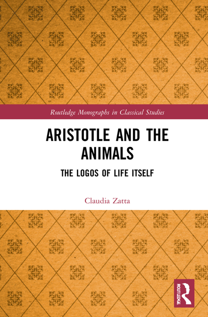 Aristotle and the Animals: The Logos of Life Itself