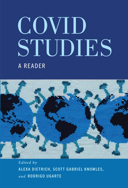 Covid Studies: A Reader