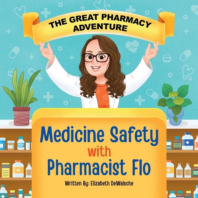 The Great Pharmacy Adventure: Medicine Safety with Pharmacist Flo