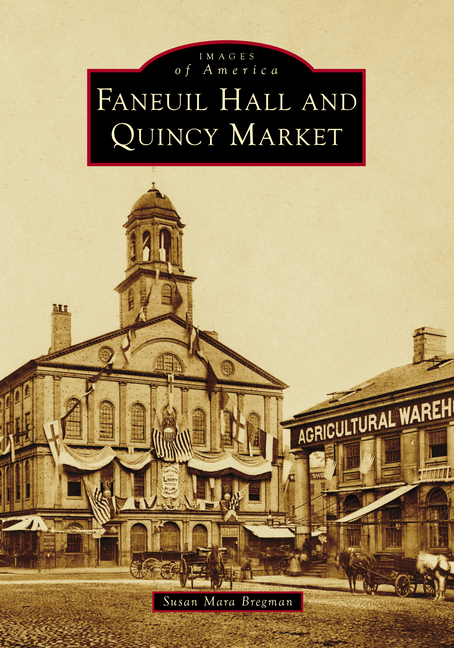 Faneuil Hall and Quincy Market