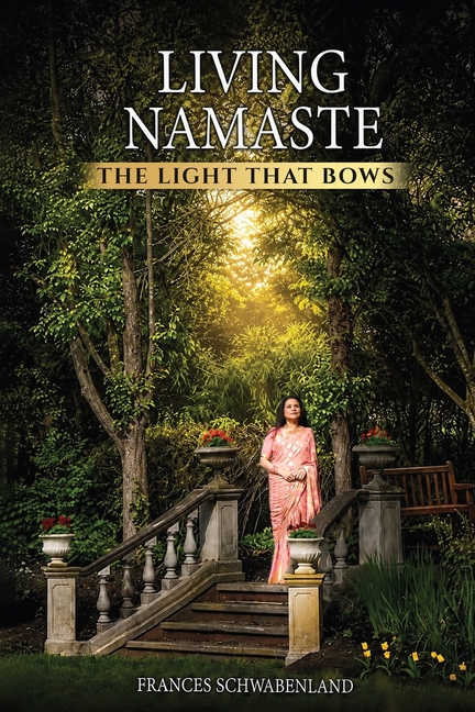 Living Namaste: The Light that Bows