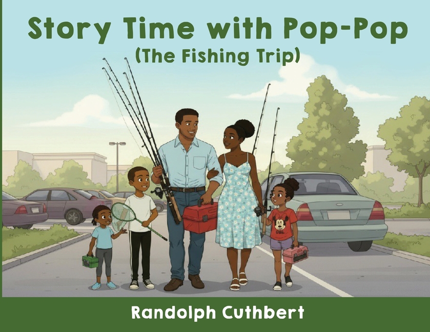 Story Time With Pop-Pop: The Fishing Trip