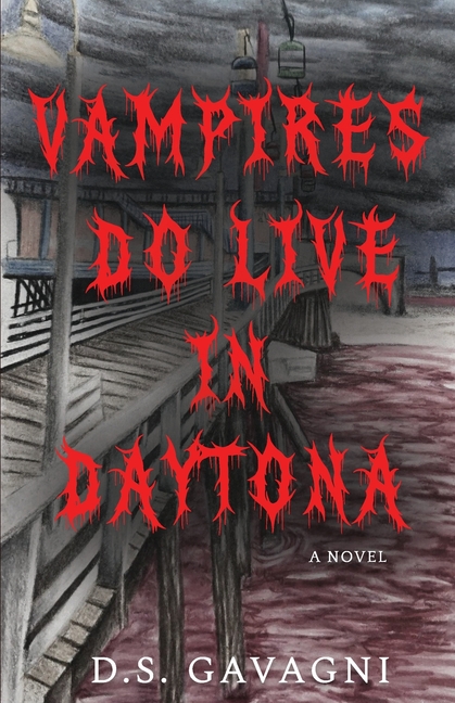 Vampires Do Live In Daytona