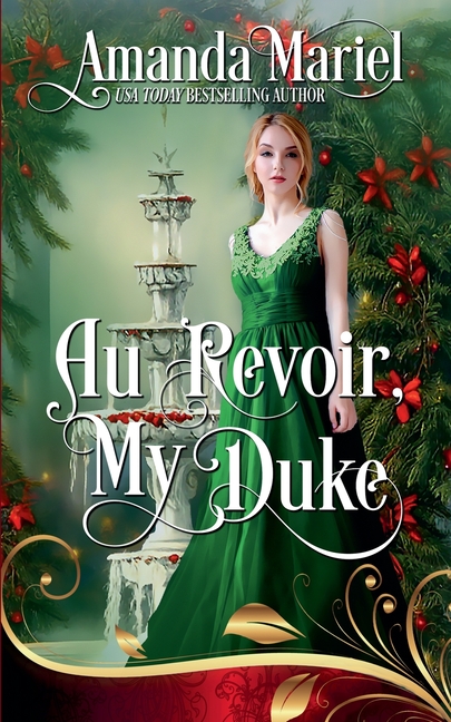 Au Revoir, My Duke