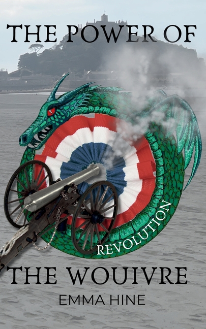 The Power of the Wouivre: Revolution