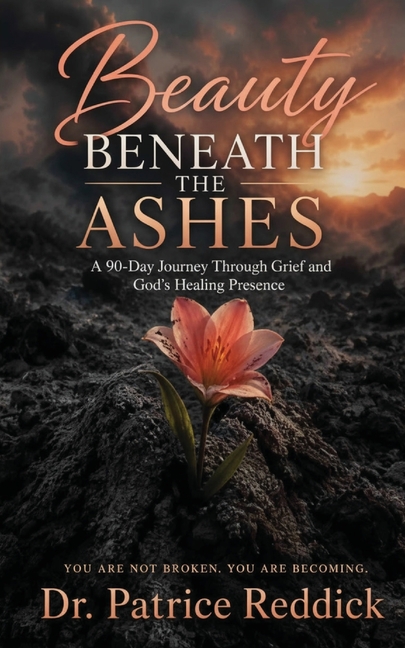 Beauty Beneath the Ashes