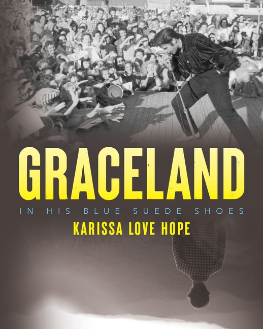 Graceland: In His Blue Suede Shoes