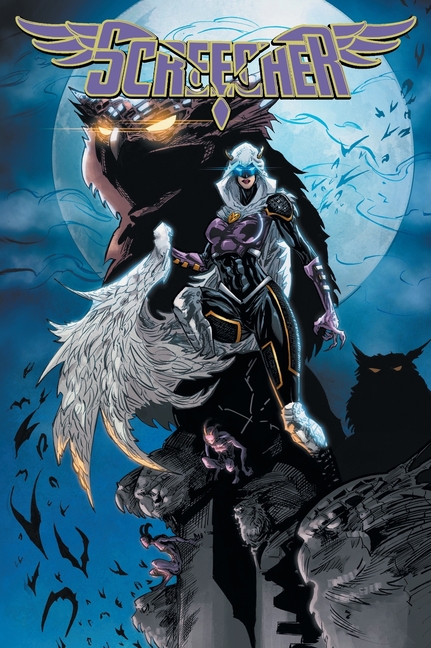 Screecher: Volume 1 (hardcover)