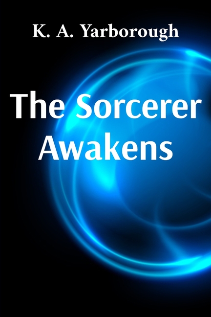 The Sorcerer Awakens