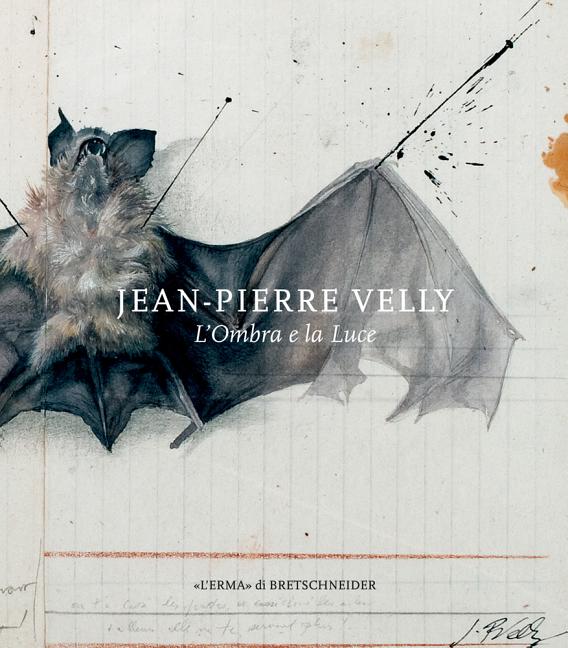 Jean-Pierre Velly: L'Ombra E La Luce
