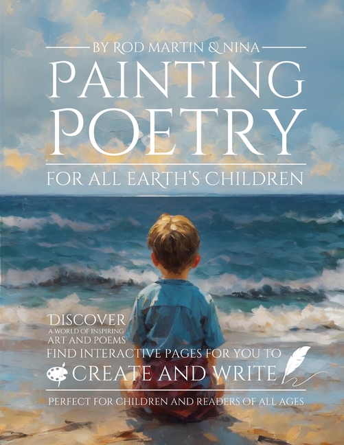 Painting Poetry For All Earth's Children