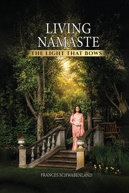 Living Namaste: The Light that Bows
