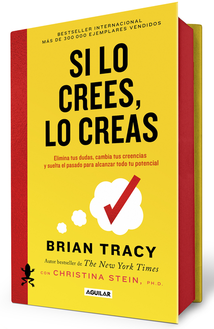 Si Lo Crees, Lo Creas (Edición Cantos Pintados / Believe It to Achieve It (Sprayed Edges Edition)