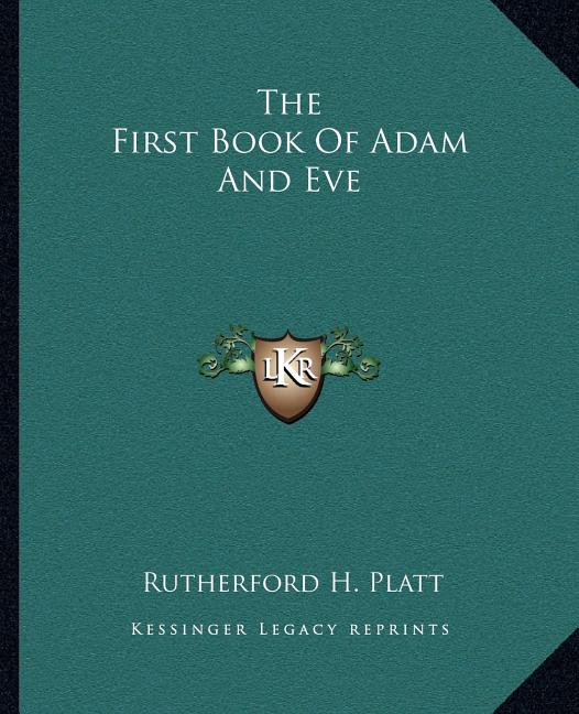 The First Book Of Adam And Eve