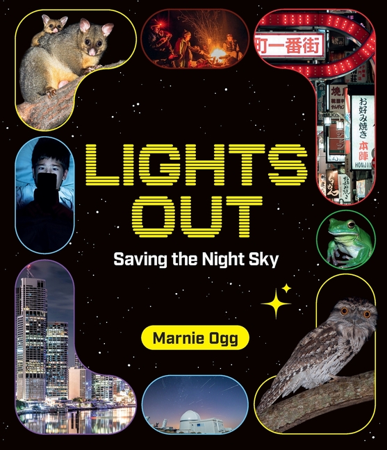 Lights Out: Saving the Night Sky
